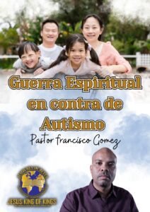 Liberación de Autismo | Guerra spiritual